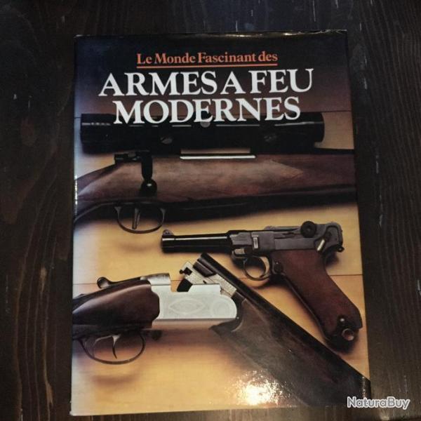 LE MONDE FASCINANT DES ARMES A FEU MODERNES "A.J.R CORMACK 1979