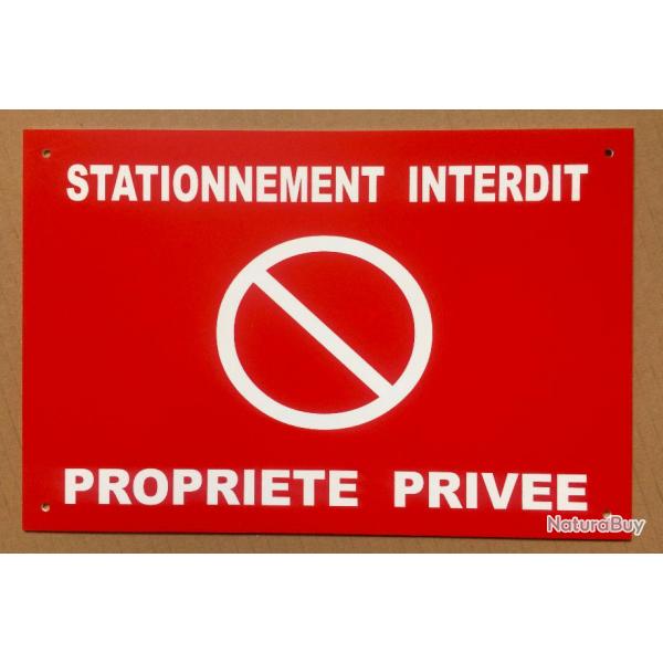Panneau "STATIONNEMENT INTERDIT PROPRIT PRIVE" format 20 x 30 cm signaltique