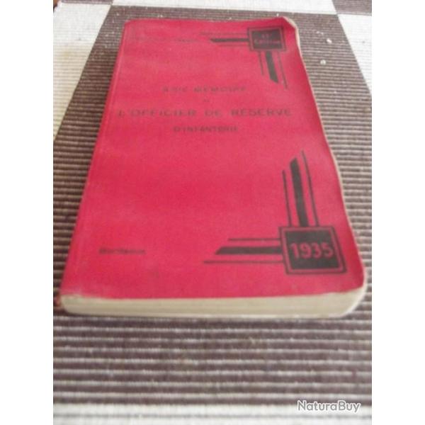 A SAISIR - Aide mmoire de l'officier de rserve de l'infanterie 1935 306 pages TBE