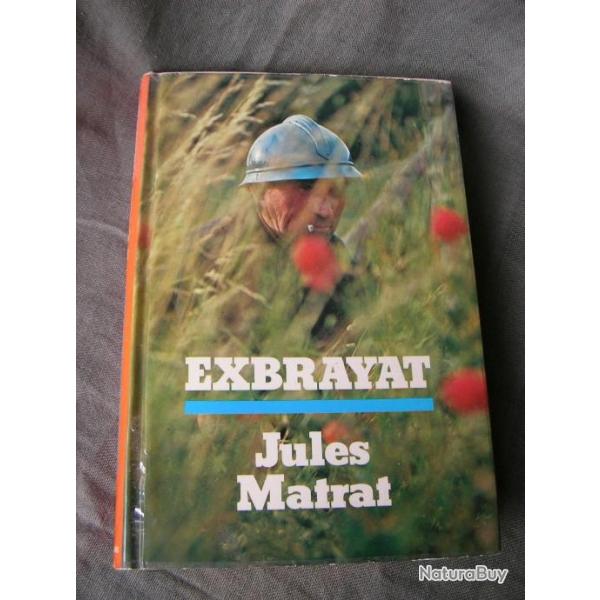 WW1/POSTWAR FRANCE LIVRE 14-18 "EXBRAYAT " DE JULES MATRAT 285 PAGES