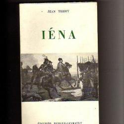 premier empire . Iena et leipzig 30 juin 7 novembre 1813  du baron  Jean Thiry