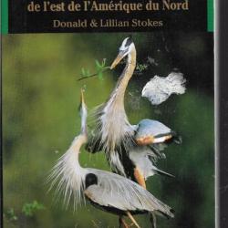 guide des oiseaux de l'est de l'amérique du nord donald et lillian stokes