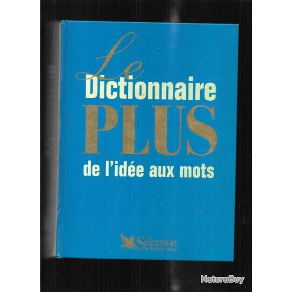 le plus dictionnaire de l'ide aux mots