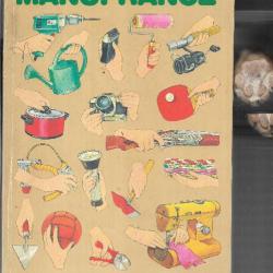 catalogue manufrance 1977 , cycles armes et tir , cuisine, droguerie , quincaillerie , pêche,