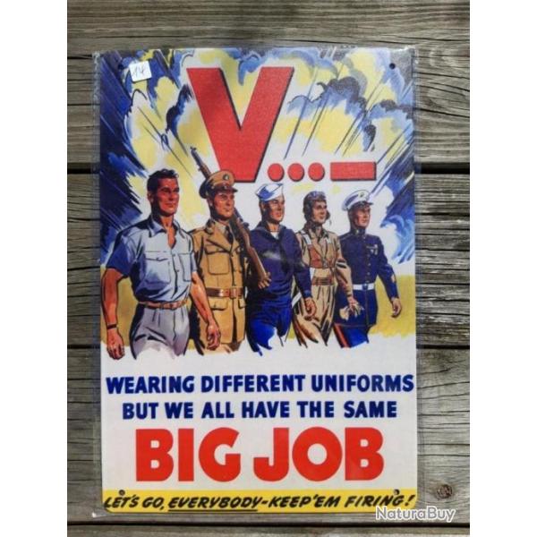 PLAQUE METAL PROPAGANDE U.S. WWII "BIG JOB"