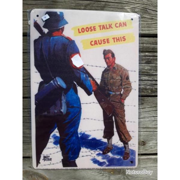 PLAQUE METAL PROPAGANDE U.S. WWII "LOOSE TALK CAN CAUSE THIS"