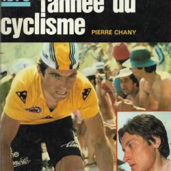 l'année du cyclisme 1979 de pierre chany n 6 de la collection