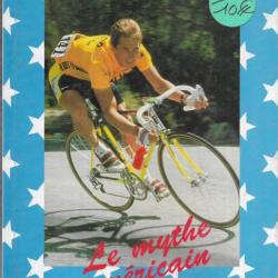 greg lemon le mythe américain , cyclisme