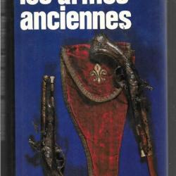 les armes anciennes , guide nathan , rouets , silex, chasse , tir , duel, percussion ,