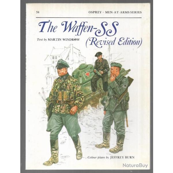 osprey , men at arms srie n 34 the waffen ss revised dition  martin windrow