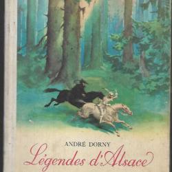 Légendes d'Alsace, illustrées par Pierre PROBST. de andré dorny