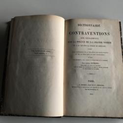 Dictionnaire des CONTRAVENTIONS aux reglements sur la POLICE de la grande voiries - 1861