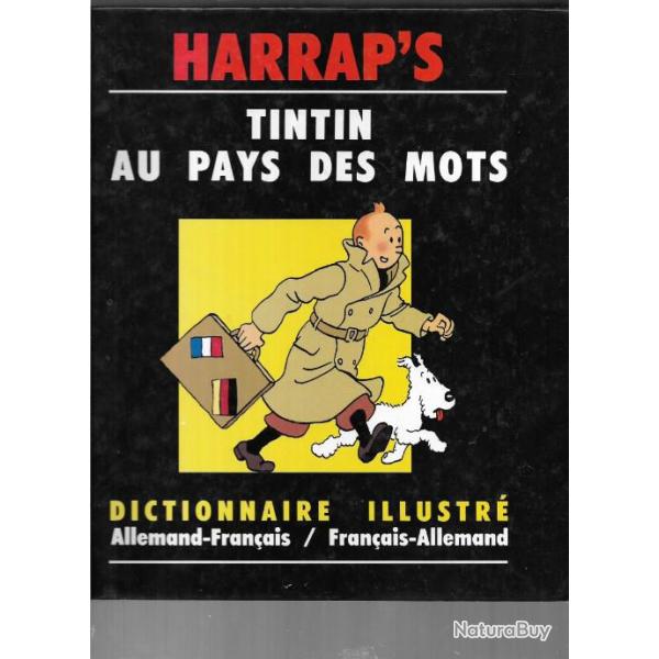 tintin au pays des mots harrap's dictionnaire illustr allemand-franais , franais allemand