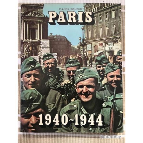 Livre "PARIS 1940-1944" de Pierre BOURGET