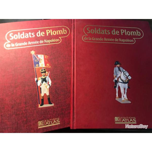 Soldats de Plomb de la Grande Arme de Napolon, Tome 1 et 2, Editions Atlas