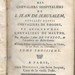 Histoire des chevaliers hospitaliers de Saint Jean de Jerusalem, chevaliers de malte