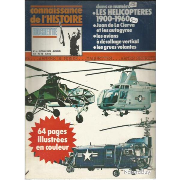 connaissance de l'histoire n6 , les hlicoptres 1900-1960 , autogyres ,dcollage vertical
