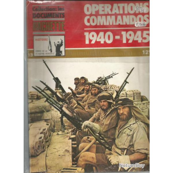 les documents hachette n13 , oprations commandos 1940-1945 , skorzny, wingate, stirling, eben ema