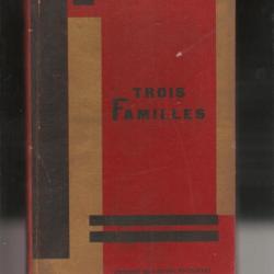 Trois familles par Georgette Bial 1931