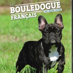 le bouledogue français du dr jacques mulin pet book chiens
