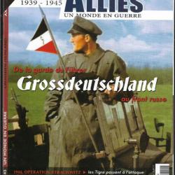 axe & alliés 1939-1945 n1 grossdeutschland au front russe , les jeunesses hitlériennes , eben emael