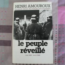 Le peuple réveillé, la grande histoire des Français sous l'occupation