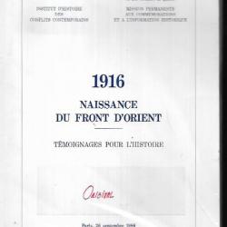 1916 naissance du front d'orient téloignages pour l'histoire , institution nationale des invalides 1