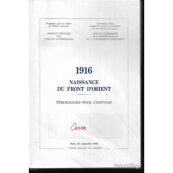 1916 naissance du front d'orient tloignages pour l'histoire , institution nationale des invalides 1