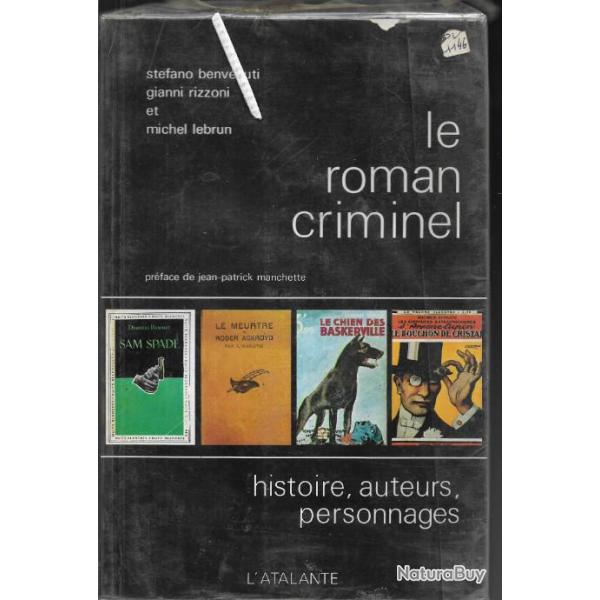 le roman criminel , histoire , auteurs, personnages  michel lebrun et collectif