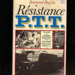 resistance ptt . raymond ruffin . résistance P.T.T. voir état