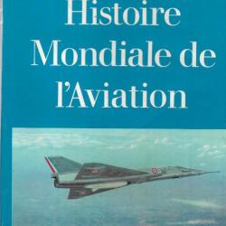 histoire mondiale de l'aviation d'edmond petit préface de rené chambe