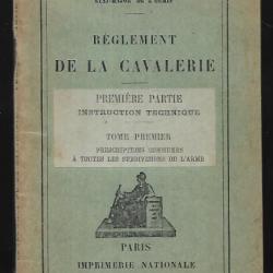 règlement de la cavalerie première partie instruction technique 1932 ministère de la guerre