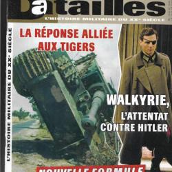 revues batailles n°32 walkyrie l'attentat contre hitler, bombe tallboy, goodwood  27th armoured brig