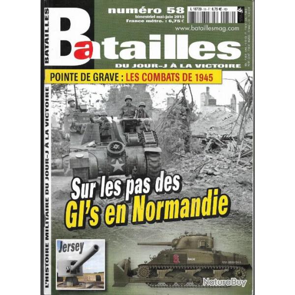 revues batailles n58 pointe de grave les combats de 1945, sur les pas des gi's en normandie jersey