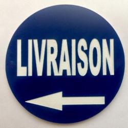 panneau LIVRAISON + flèche à gauche Ø 200 mm