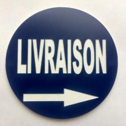 panneau LIVRAISON + flèche à droite Ø 200 mm