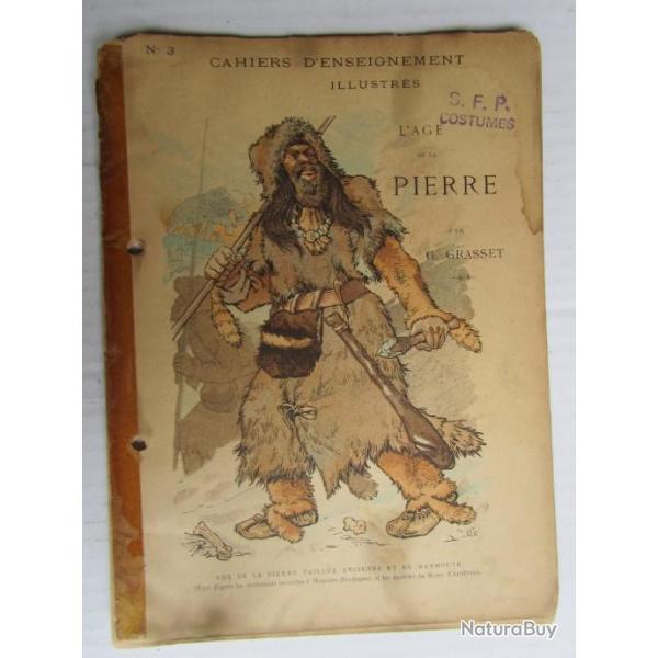 CAHIER D'ENSEIGNEMENT ILLUSTRES AGE DE PIERRE N3