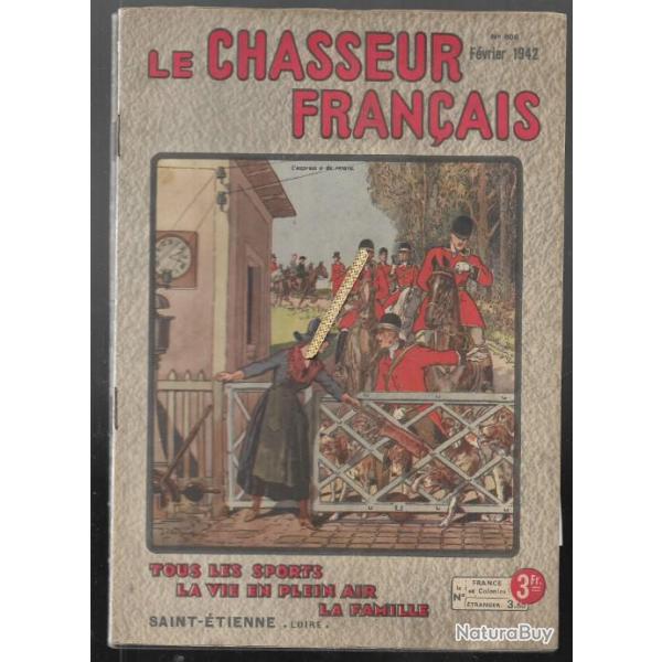 le chasseur franais lot de 2 numros de 1942 , chasse  courre en couverture , janvier ,fvrier