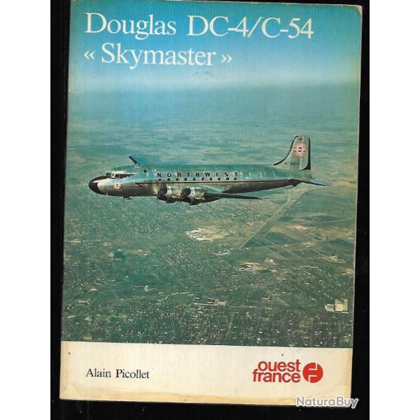 aviation douglas dc4/c-54 skymaster alain picollet ouest france