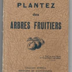 plantez des arbres fruitiers d'édouard langevin  . edts rustica