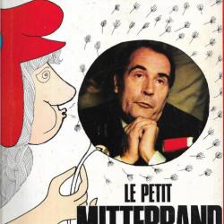 le crapouillot nouvelle série n°20 le petit mitterand illustré mars avril 1972