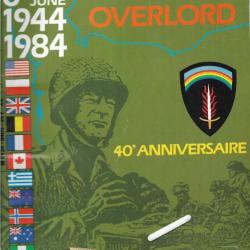 débarquement de normandie overlord 40e anniversaire 6 juin 1944-1984