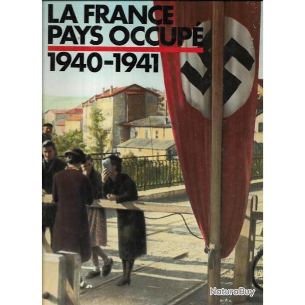 la france pays occup 1940-1941
