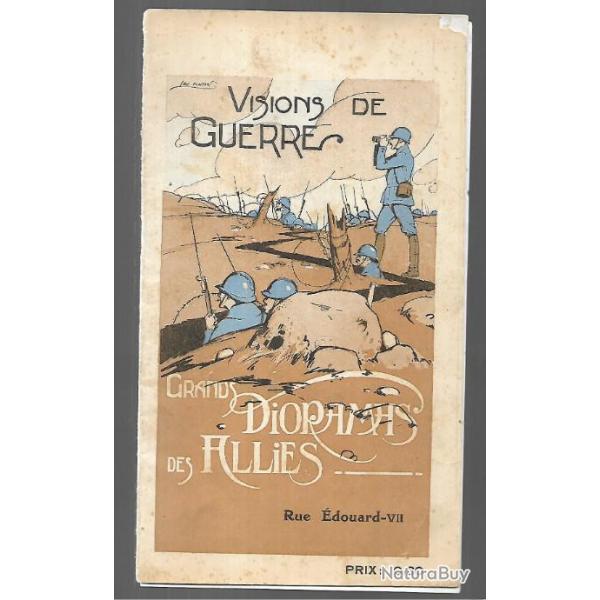 visions de guerre grands dioramas des allis , notice , guerre 1914-1918