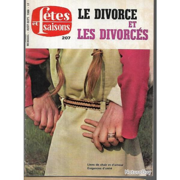 ftes et saisons aout septembre 1966 n207, le divorce et les divorcs