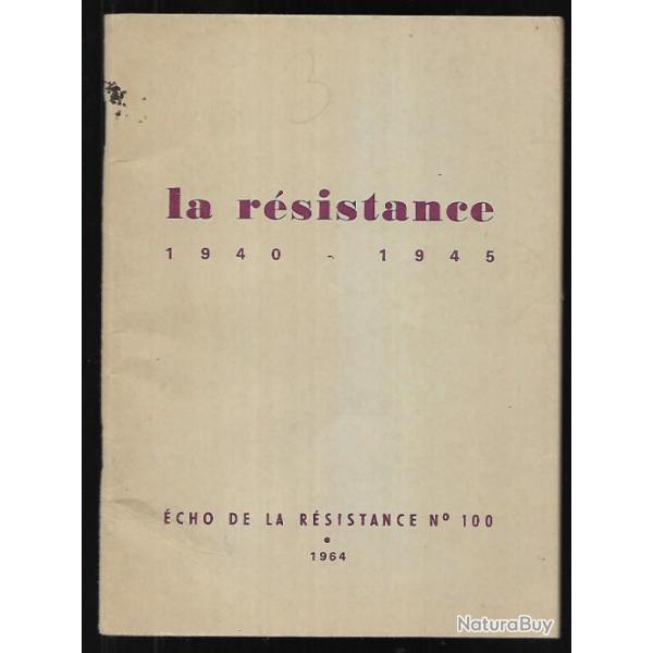 la rsistance 1940-1945 ,cho de la rsistance n100 1964