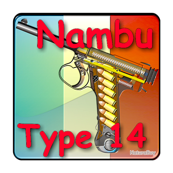 Le pistolet japonais Nambu Type 14 expliqu (ebook)