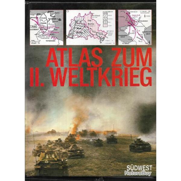 atlas de la seconde guerre mondiale en allemand atlas zum II weltkrieg