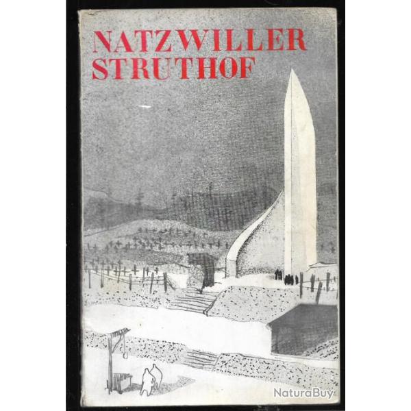 natzwiller struthof , recueil historique ancienne dition , camp de concentration france
