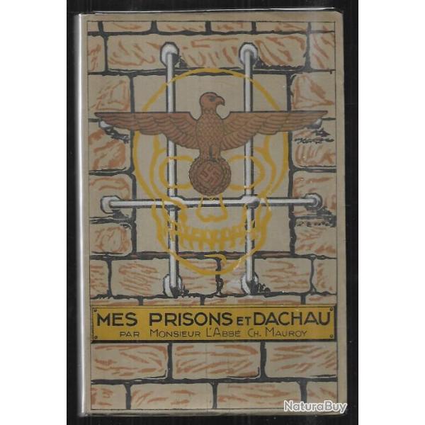 mes prisons et dachau abb ch.mauroy